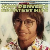John Denver - John Denver's Greatest Hits, Volume 2