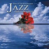 Various artists - More Of The Most Romantic Jazz Music In The Universe