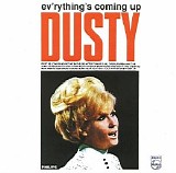 Dusty Springfield - Evâ€™rythingâ€™s Coming Up Dusty
