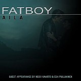 Fatboy - Aila