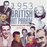 Various artists - 1953 British Hit Parade: Britain's Greatest Hits Vol. 2