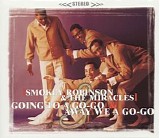 Smokey Robinson & The Miracles - Going To A Go-Go + Away We A Go-Go