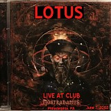 Lotus - Live at Club Nostradamus, Philadelphia PA 06-07-2002