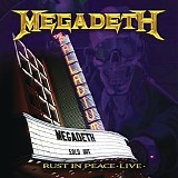 Megadeth - Rust In Peace: Live
