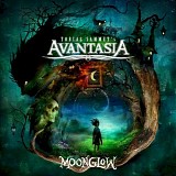 Tobias Sammet's Avantasia - Moonglow (Ltd. Ed.)