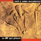Kate & Anna McGarrigle - La Vache Qui Pleure