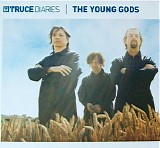 The Young Gods - Truce Diaries