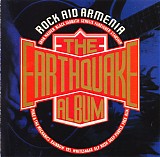 Various artists - The Earthquake Album - Rock Aid Armenia