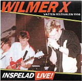 Wilmer X - Vatten Festivalen 1998