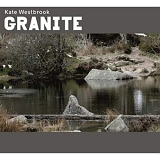 KATE WESTBROOK - Granite