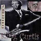 King Curtis - King Curtis Collection