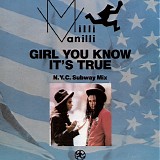 Milli Vanilli - Girl You Know It's True [single]