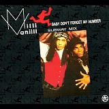 Milli Vanilli - Baby Don't Forget My Number [single]