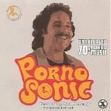Pornosonic - Unreleased 70's Music
