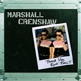 Marshall Crenshaw - Thank You, Rock Fans!!