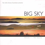 Big Sky - Volume 1: The Source