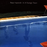 Peter Hammill - In a Foreign Town