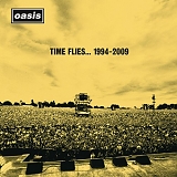 Oasis - Time Flies... 1994 - 2009