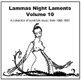 Various artists - Lammas Night Laments Volume 10