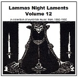 Various artists - Lammas Night Laments Volume 12