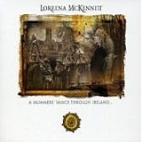 Loreena McKENNITT - 2009: A Mummers' Dance Through Ireland