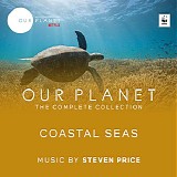 Steven Price - Our Planet (Episode 4: Coastal Seas)