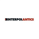 Interpol - Antics (FOR SALE)
