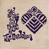 The Dandelion - Old Habits and New Ways of the Dandelion