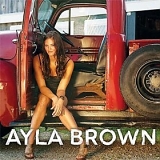Ayla Brown - Ayla Brown