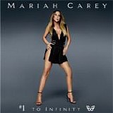 Mariah Carey - #1 To Infinity  [Australia]