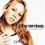 Mariah Carey - The Remixes