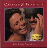 Captain & Tennille - Ultimate Collection:  The Complete Hits