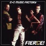 C + C Music Factory - Fierce!