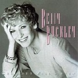Betty Buckley - Children Will Listen
