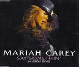 Mariah Carey - Say Somethin'  [UK]