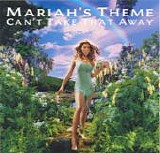 Mariah Carey - Can't Take That Away (Mariah's Theme)  (CD Single)