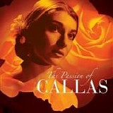 Maria Callas - The Passion of Callas