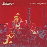 The Chemical Brothers - Music / Response