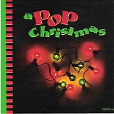 Various artists - A Pop Christmas