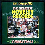 Various artists - Dr Demento Presents The Greatest Christmas Novelties