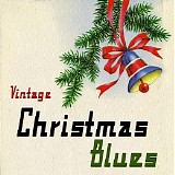 Various artists - Vintage Christmas Blues