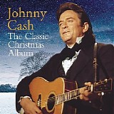 Johnny Cash - The Classic Christmas Album