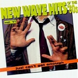 Various artists - Just Can't Get Enough: New Wave Hits Of The '80s, Vol. 11