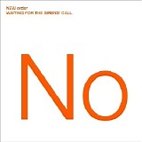 New Order - Waiting For The Siren's Call