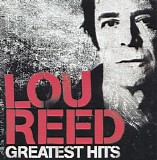 Lou Reed - Greatest Hits: NYC Man