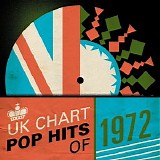 Various artists - UK Chart Pop Hits of 1972