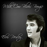 Elvis Presley - Milk Cow Blues Boogie