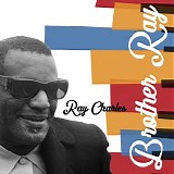 Ray Charles - Brother Ray