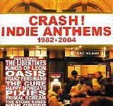 Various artists - Crash! Indie Anthems