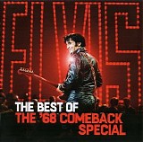 Elvis Presley - The Best of The '68 Comeback Special